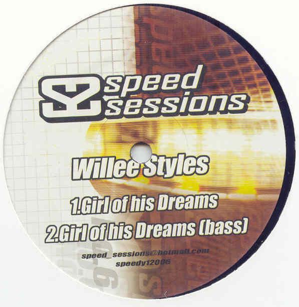 Willee Styles - Speed Sessions 6