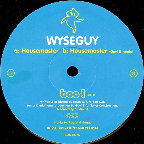 Wyseguy - Housemaster
