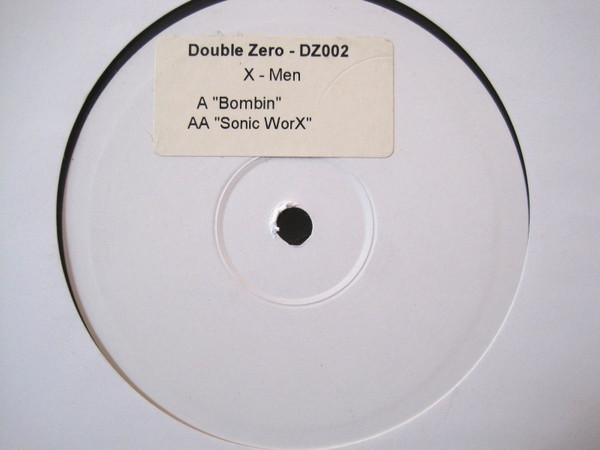 X Men - Bombin / Sonic Worx