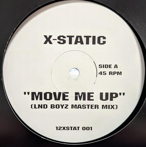 X-Static - Move Me Up
