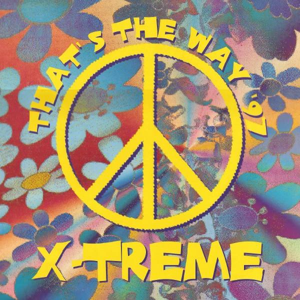 X-Treme - That's The Way '97