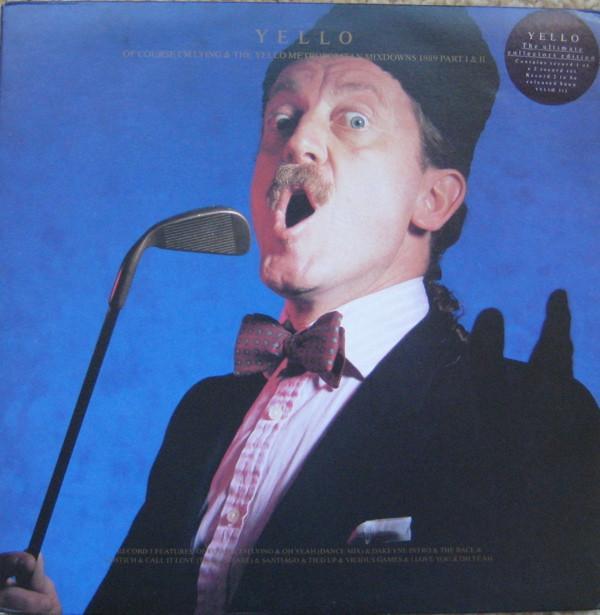 Yello - Of Course I'm Lying