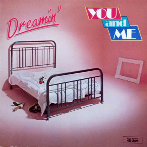 You And Me  - Dreamin'