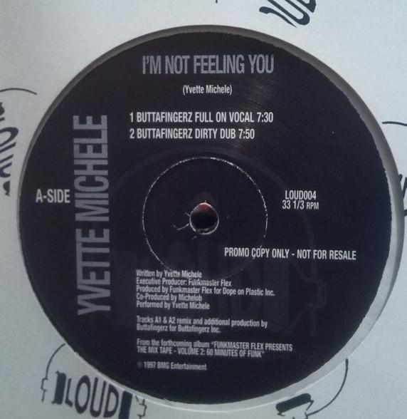 Yvette Michele - I'm Not Feeling You