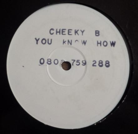 cheeky b - You Know How